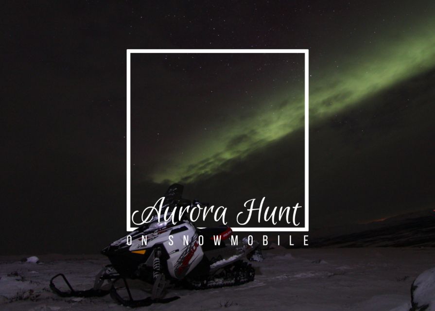 Aurora Hunt on Snowmobile - small groups - Who should book this Kiruna experience