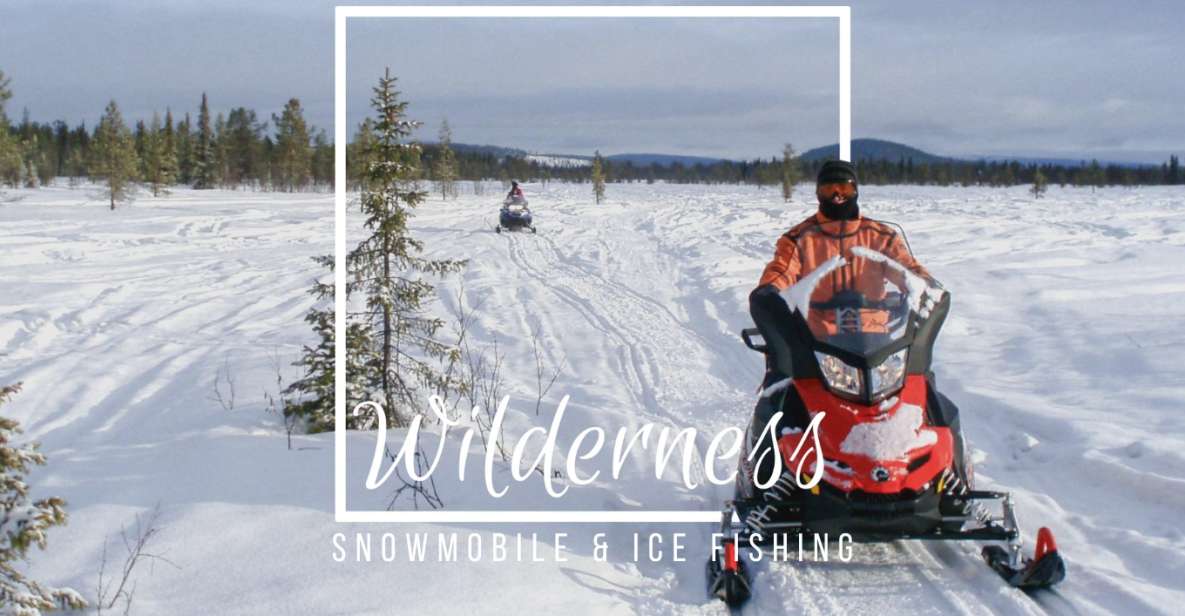 Wilderness Tour with Snowmobile & Ice Fishing - Quick facts about this Kiruna snowmobile tour